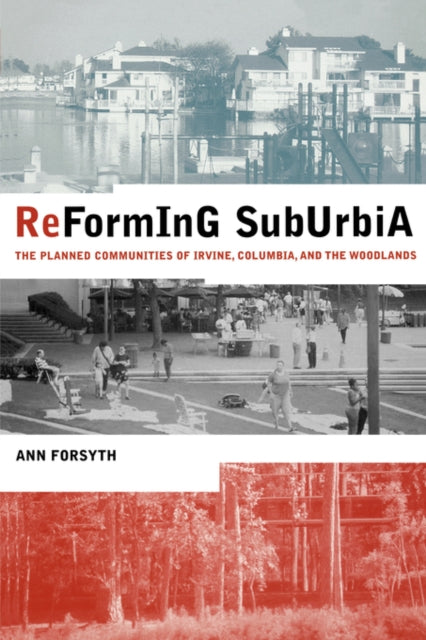 Book cover of: Reforming Suburbia. By: Ann Forsyth