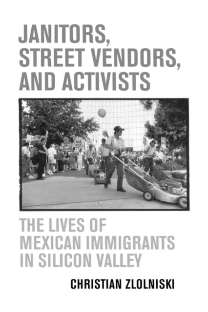 Book cover of: Janitors, Street Vendors, and Activists