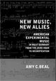 Book cover of: New Music, New Allies