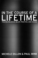 Book cover of: In the Course of a Lifetime. By: Michele Dillon