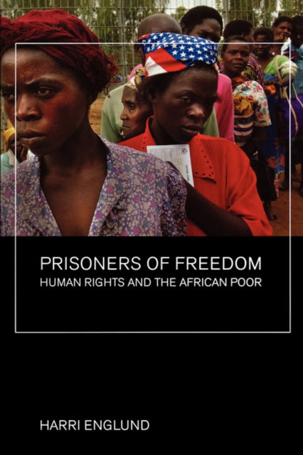 Book cover of: Prisoners of Freedom