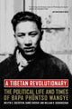 Book cover of: Tibetan Revolutionary. By: Melvyn C. Goldstein