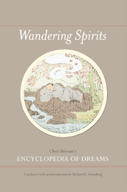 Book cover of: Wandering Spirits. By: Richard E. Strassberg, Shiyuan Chen