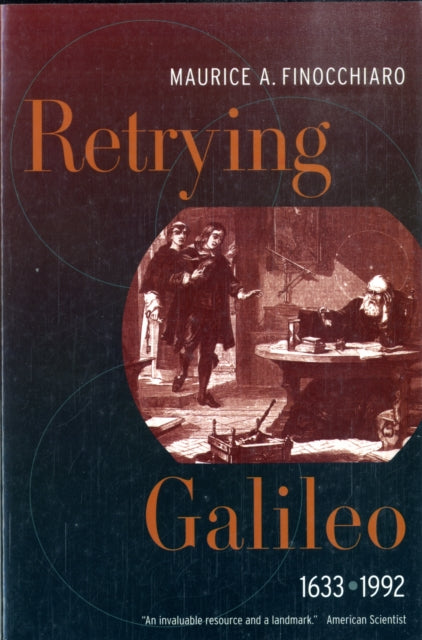 Book cover of: Retrying Galileo, 1633–1992. By: Maurice A. Finocchiaro