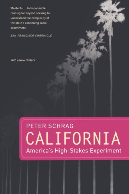 Book cover of: California, With a New Preface. By: Peter Schrag