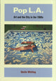 Book cover of: Pop L.A.. By: Cécile Whiting
