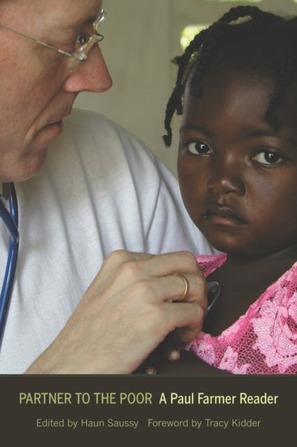 Book cover of: Partner to the Poor. By: Paul Farmer