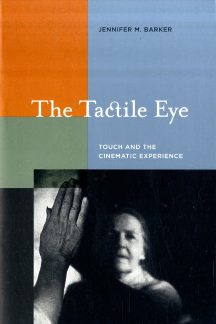 Book cover of: Tactile Eye. By: Jennifer M. Barker