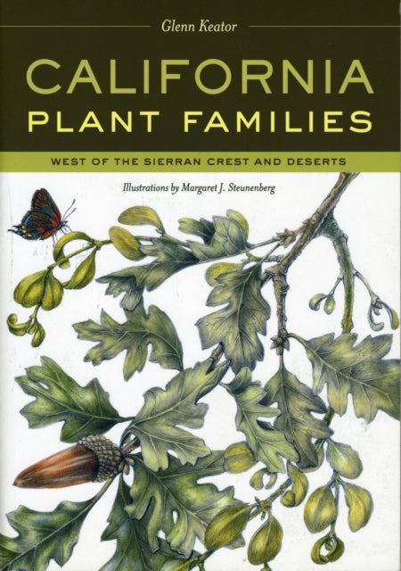 Book cover of: California Plant Families. By: Glenn Keator