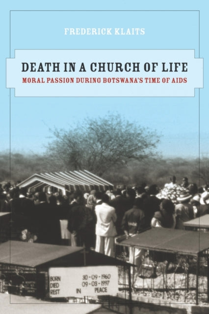 Book cover of: Death in a Church of Life. By: F. Klaits