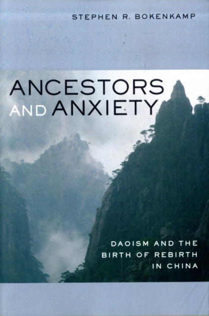 Book cover of: Ancestors and Anxiety. By: Stephen R. Bokenkamp