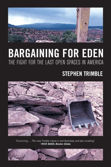 Book cover of: Bargaining for Eden. By: Stephen Trimble