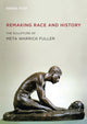 Book cover of: Remaking Race and History. By: Renée Ater