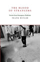 Book cover of: Blood of Strangers. By: Frank Huyler