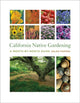 Book cover of: California Native Gardening. By: Helen Ann Popper