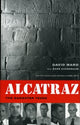Book cover of: Alcatraz. By: David Ward