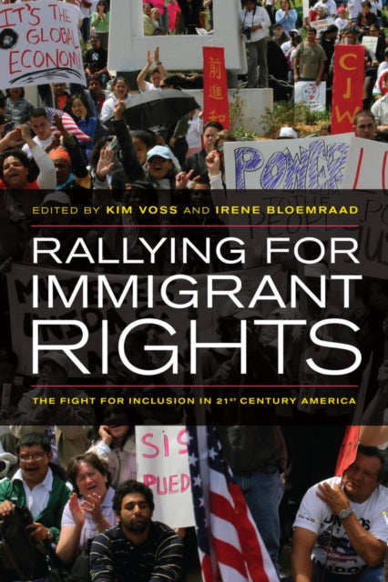 Book cover of: Rallying for Immigrant Rights. By: Kim Voss