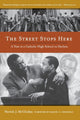 Book cover of: Street Stops Here. By: Patrick McCloskey