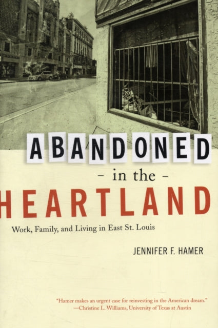 Book cover of: Abandoned in the Heartland. By: Jennifer Hamer