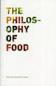 Book cover of: Philosophy of Food. By: David M. Kaplan