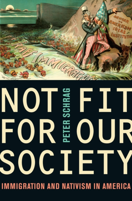 Book cover of: Not Fit for Our Society. By: Peter Schrag