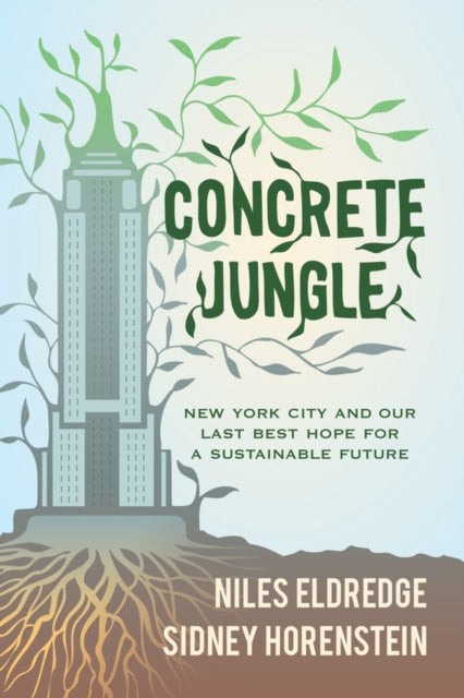Book cover of: Concrete Jungle. By: Niles Eldredge