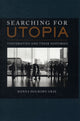 Book cover of: Searching for Utopia. By: Hanna Holborn Gray
