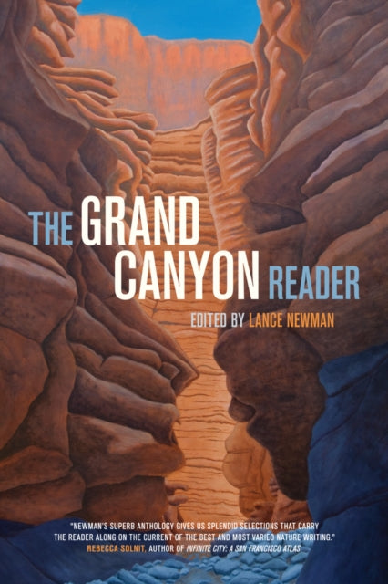 Book cover of: Grand Canyon Reader. By: Lance Newman
