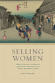 Book cover of: Selling Women. By: Amy Stanley