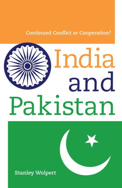 Book cover of: India and Pakistan. By: Stanley Wolpert