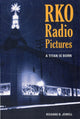 Book cover of: RKO Radio Pictures. By: Richard B. Jewell