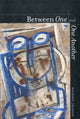 Book cover of: Between One and One Another. By: Michael Jackson