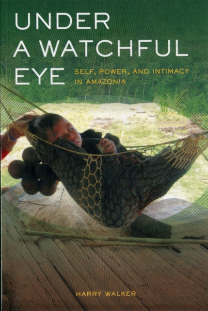 Book cover of: Under a Watchful Eye. By: Harry Walker