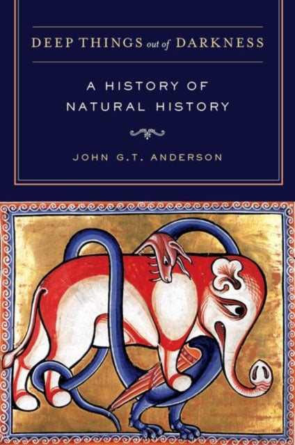 Book cover of: Deep Things out of Darkness. By: John G. T. Anderson