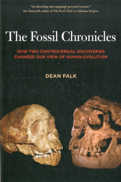 Book cover of: Fossil Chronicles. By: Dean Falk