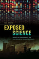 Book cover of: Exposed Science. By: Sara Naomi Shostak