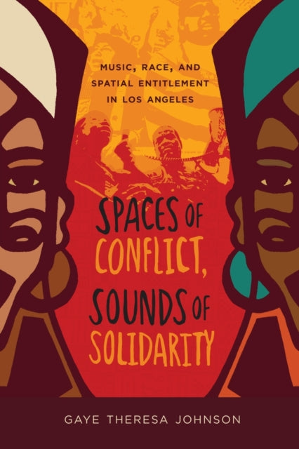 Book cover of: Spaces of Conflict, Sounds of Solidarity