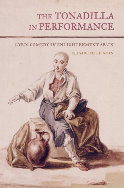 Book cover of: Tonadilla in Performance