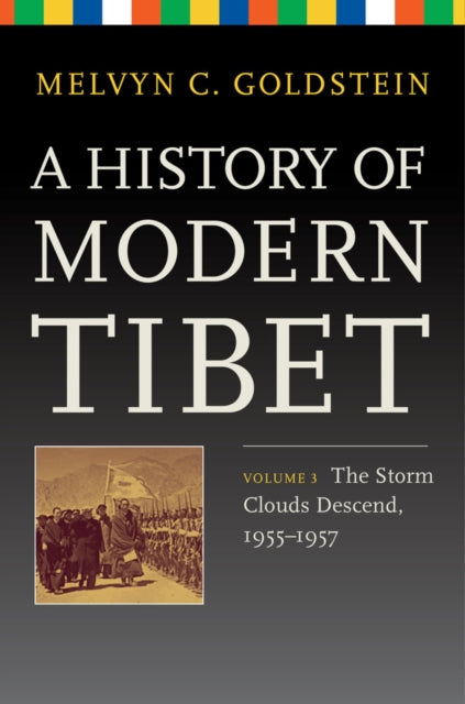 Book cover of: History of Modern Tibet, Volume 3