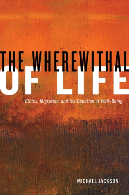 Book cover of: Wherewithal of Life