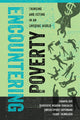 Book cover of: Encountering Poverty. By: Ananya Roy