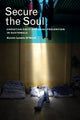 Book cover of: Secure the Soul. By: Kevin Lewis O'Neill