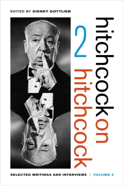 Book cover of: Hitchcock on Hitchcock, Volume 2. By: Sidney Gottlieb