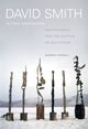 Book cover of: David Smith in Two Dimensions. By: Sarah Hamill