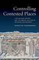 Book cover of: Controlling Contested Places. By: Christine Shepardson