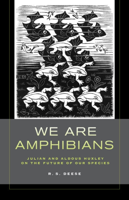 Book cover of: We Are Amphibians. By: R. S. Deese