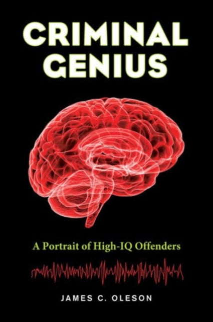 Book cover of: Criminal Genius. By: Oleson