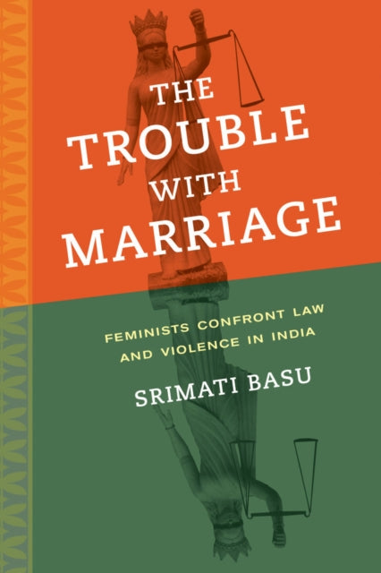 Book cover of: Trouble with Marriage. By: Srimati Basu