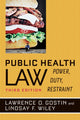 Book cover of: Public Health Law. By: Lawrence O. Gostin