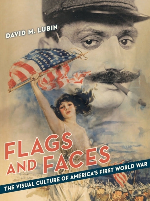 Book cover of: Flags and Faces. By: David M. Lubin